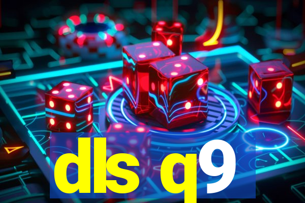 dls q9